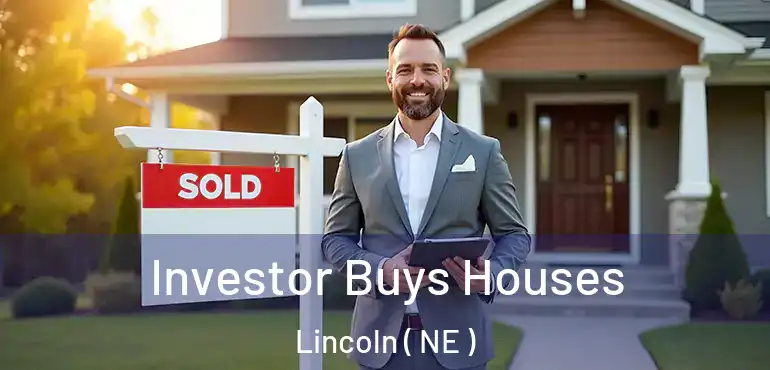  Investor Buys Houses Lincoln ( NE )